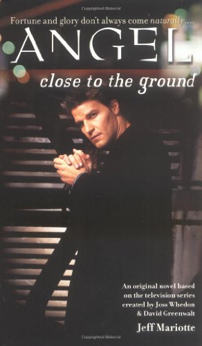 Close to the Ground (By: Jeffrey Mariotte) cover