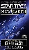 New Earth: Wagon Train to the Stars