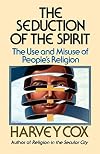 The Seduction of the Spirit