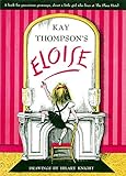 Eloise A Book For Precocious Grown Ups