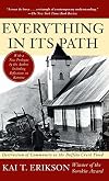 Everything in Its Path: Destruction of Community in the Buffalo Creek Flood