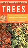 Simon & Schuster's Guide to Trees: A Field Guide to Conifers, Palms, Broadleafs, Fruits, Flowering Trees, and Trees of Economic Importance