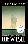Souls on Fire: Portraits and Legends of Hasidic Masters