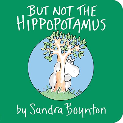 But Not the Hippopotamus book cover