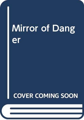 Mirror of Danger
