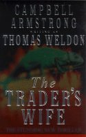 The Trader's Wife (As:Thomas Weldon) cover