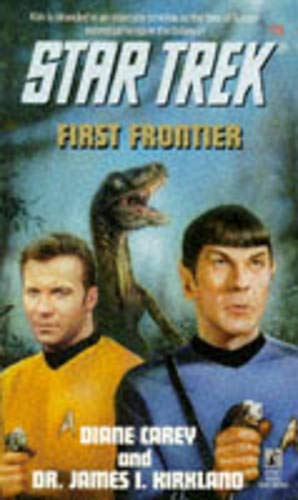First Frontier (By: Diane Carey,James I. Kirkland) cover