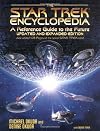 The Star Trek Encyclopedia, a Reference Guide to the Future [Updated and Expanded Edition - Just Added 128 Pages of the Latest STAR TREK Info! - 3e]