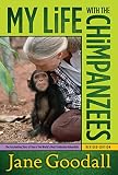 My Life With The Chimpanzees