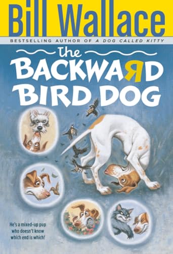 The Backward Bird Dog book cover