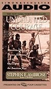 Undaunted Courage [Abridged Audiobook]