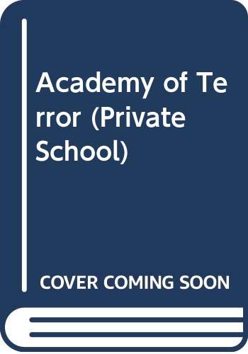 Cover of Academy of Terror (Private School, No 2)
