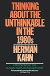 Thinking about the Unthinkable in the 1980s