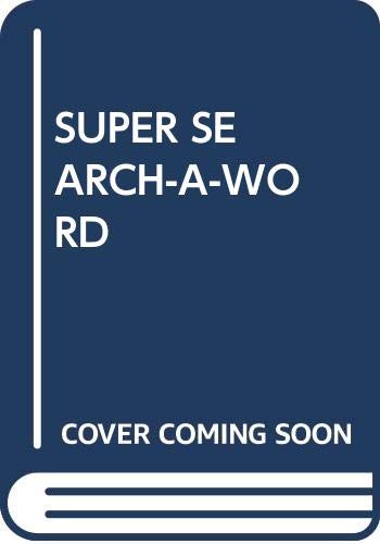 Cover of SUPER SEARCH-A-WORD