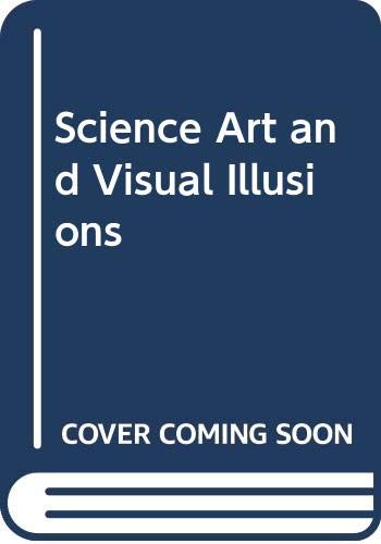 Cover of Science Art and Visual Illusions