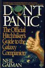 Don't Panic: The Official Hitchhiker's Guide to the Galaxy Companion book cover