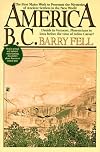 America B.C.: Ancient Settlers in the New World