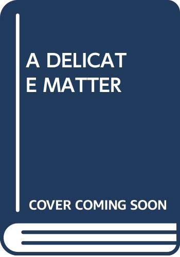 A Delicate Matter book cover