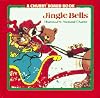 Jingle Bells (Chubby Board Books)