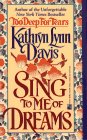 Sing to Me of Dreams