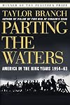 Parting the Waters: America in the King Years 1954-63