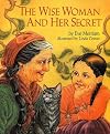 The Wise Woman and Her Secret