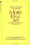More Joy of Sex: A Lovemaking Companion to The Joy of Sex