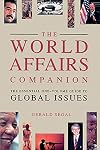 The World Affairs Companion: The Essential One Volume Guide to Global Issues
