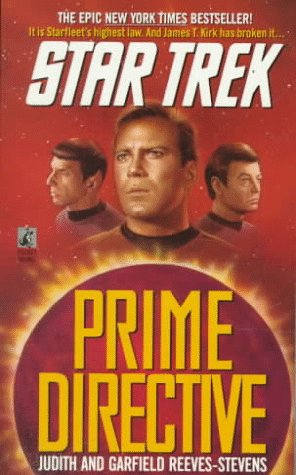 Prime Directive (By: Garfield Reeves-Stevens,Judith Reeves-Stevens) cover