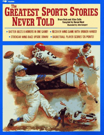 The Greatest Sports Stories Never Told book cover