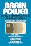 Brain Power: Learn to Improve Your Thinking Skills