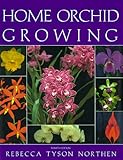 Home Orchid Growing 4th Edition