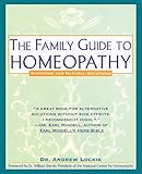 The Family Guide to Homeopathy: Symptoms and Natural Solutions
