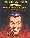 Revelation X : The 'Bob'Apocryphon : Hidden Teachings and Deuterocanonical Texts of J.R. 'Bob' Dobbs