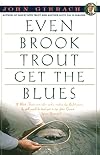 Even Brook Trout Get The Blues