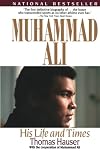 Muhammad Ali: His Life and Times