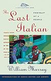 The Last Italian: Portrait of a People (Destinations Book)