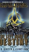 The Left Hand of Destiny, Book 2