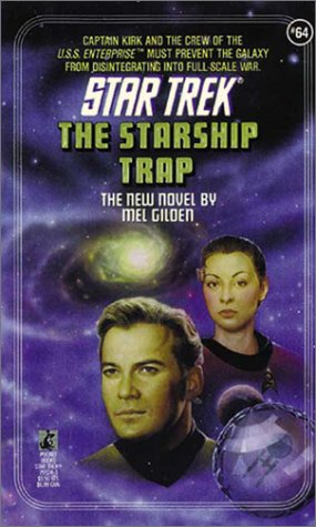 The Starship Trap (By: Mel Gilden) cover