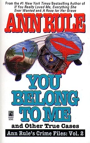 You Belong to Me and Other True Crime Cases book cover