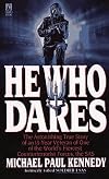 He Who Dares