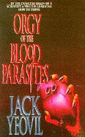 Cover of Orgy of the Blood Parasites