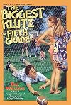 The Biggest Klutz in Fifth Grade