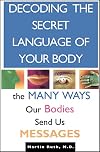 Decoding the Secret Language of Your Body