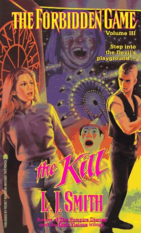 The Kill (By: L.J. Smith) cover