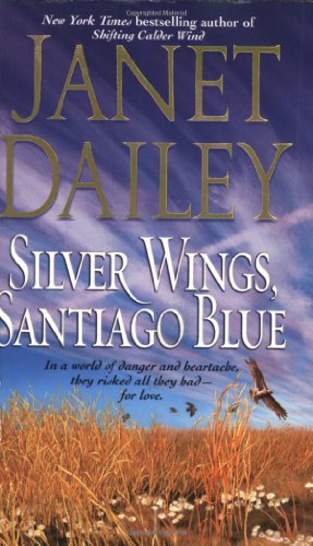 Silver Wings, Santiago Blue book cover