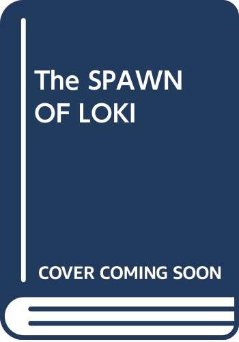 The Spawn of Loki