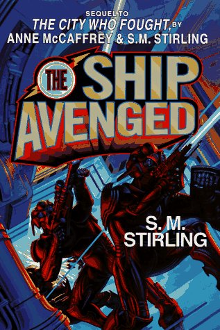 The Ship Avenged (By: S.M. Stirling) cover