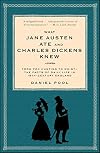 What Jane Austen Ate and Charles Dickens Knew