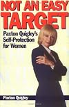 Not an Easy Target: Paxton Quigley's Self-Protection for Women
